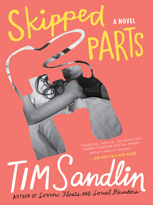 Title details for Skipped Parts by Tim Sandlin - Available
